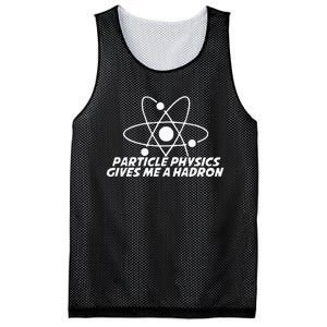 Funny Quantum Physics Particle Physics Give Me A Hadron Mesh Reversible Basketball Jersey Tank