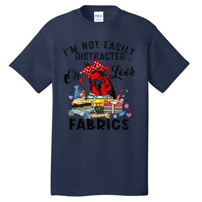 Funny Quilting Quilter Sewer Sewing Oh Look Fabrics Chicken Tall T-Shirt