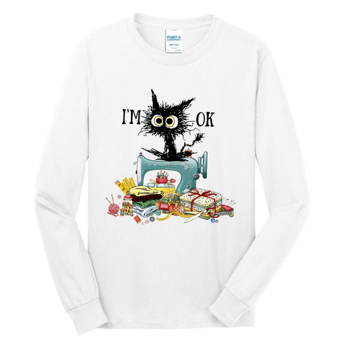 Funny Quilting Sewing Cat I’M Ok Quilting Christmas Tall Long Sleeve T-Shirt