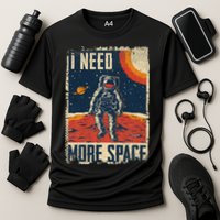 Funny Quote Space Man Astronaut Retro I Need More Space Cooling Performance Crew T-Shirt