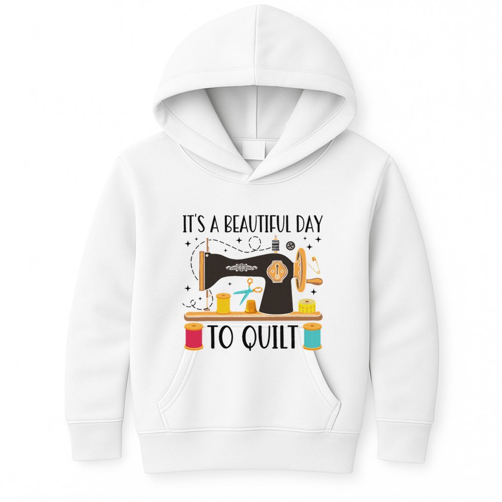 Funny Quilting Sewing For Fabric Quilt Quilter Kids Hoodie
