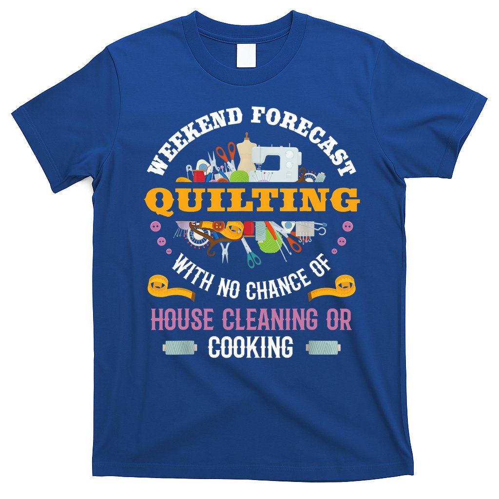 Funny Quilting Sewing Quilt Gift For Quilter Gift T-Shirt