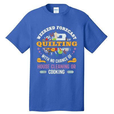 Funny Quilting Sewing Quilt Gift For Quilter Gift Tall T-Shirt