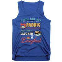 Funny Quilting Sewing Sayings Gift For Sewer & Quilter Gift Tank Top