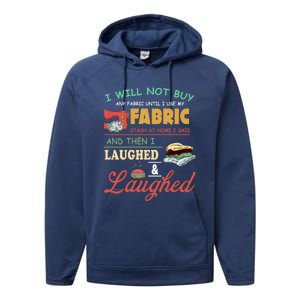 Funny Quilting Sewing Sayings Gift For Sewer & Quilter Gift Performance Fleece Hoodie