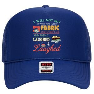 Funny Quilting Sewing Sayings Gift For Sewer & Quilter Gift High Crown Mesh Back Trucker Hat