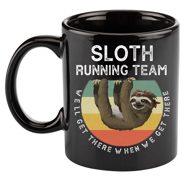 Funny Quotes Sloth Running Team Gift Gift 11oz C Handle Ceramic Mug