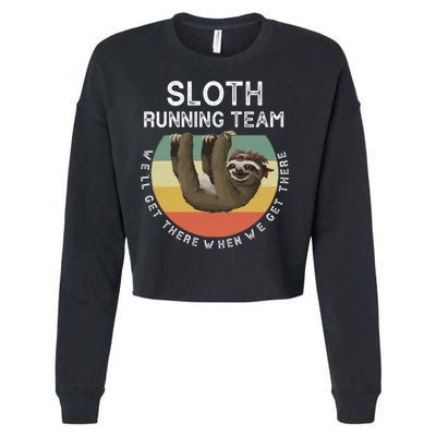 Funny Quotes Sloth Running Team Gift Gift Cropped Pullover Crew