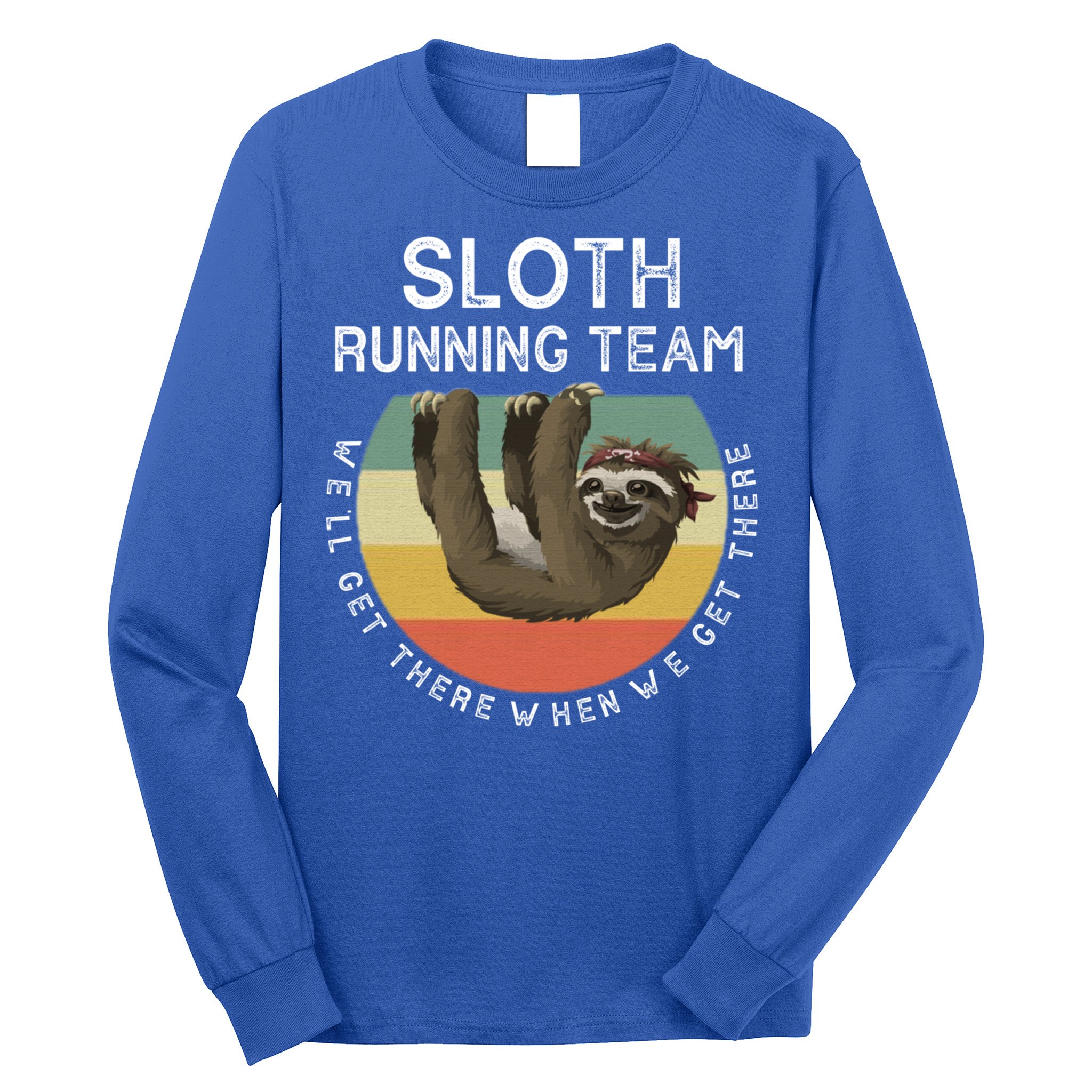 Funny Quotes Sloth Running Team Gift Gift Long Sleeve Shirt