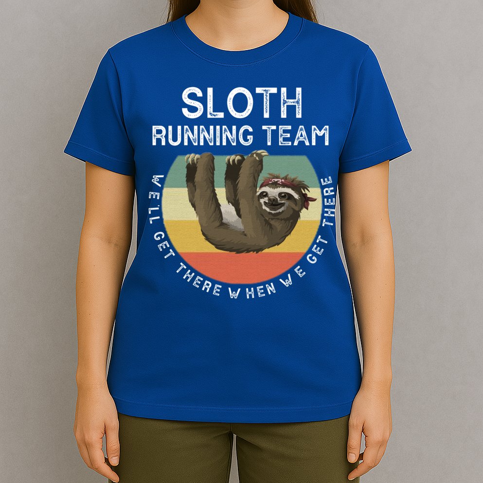 Funny Quotes Sloth Running Team Gift Gift T-Shirt