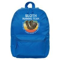Funny Quotes Sloth Running Team Gift Gift 16 in Basic Backpack