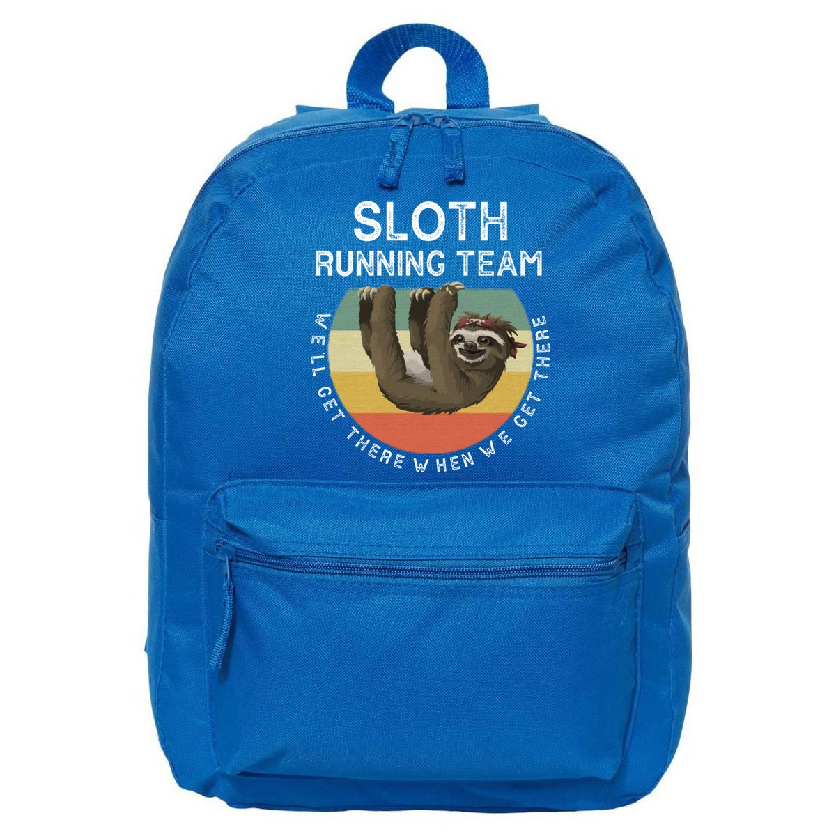 Funny Quotes Sloth Running Team Gift Gift 16 in Basic Backpack