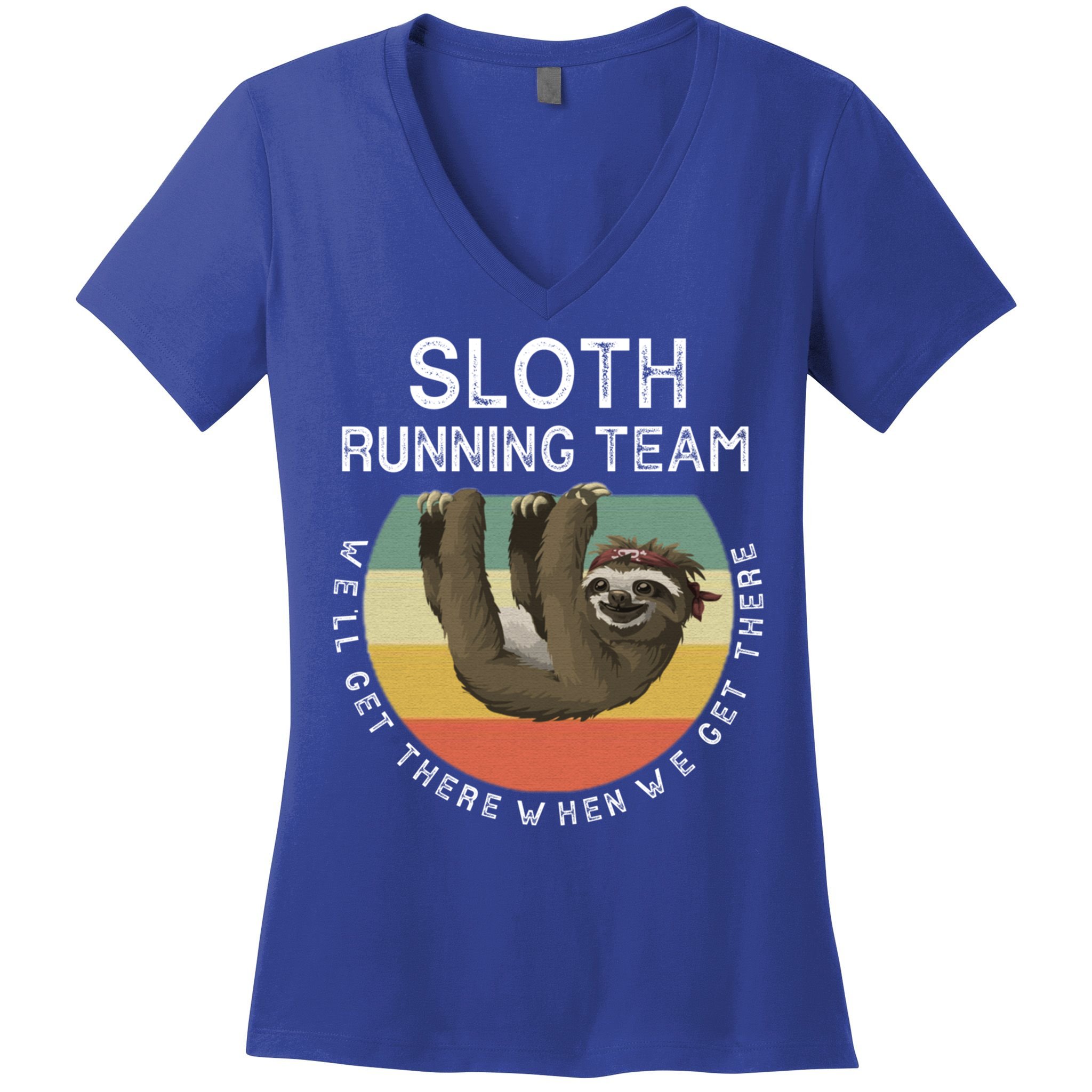 Funny Quotes Sloth Running Team Gift Gift Women's V-Neck T-Shirt