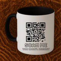 Funny Qr Scan Me Interactive Code For Humor Lovers Mug