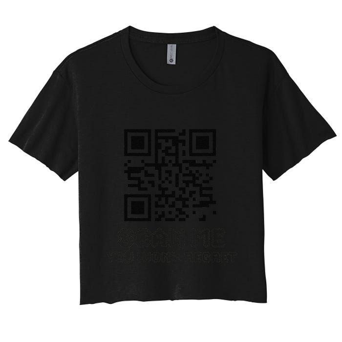 Funny Qr Scan Me Interactive Code For Humor Lovers Crop Top