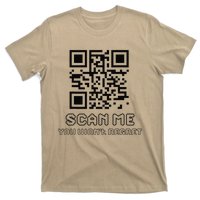 Funny Qr Scan Me Interactive Code For Humor Lovers T-Shirt