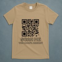 Funny Qr Scan Me Interactive Code For Humor Lovers T-Shirt