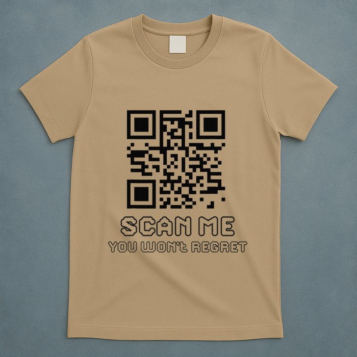 Funny Qr Scan Me Interactive Code For Humor Lovers T-Shirt