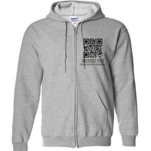 Funny Qr Scan Me Interactive Code For Humor Lovers Full Zip Hoodie