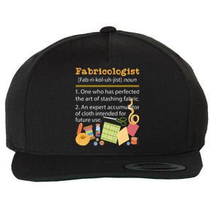 Fabricologist Quilter Sewing Quilting Sewer Needlework Wool Snapback Cap