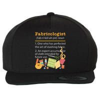 Fabricologist Quilter Sewing Quilting Sewer Needlework Wool Snapback Cap