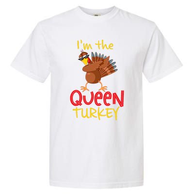 Funny Queen Turkey Matching Family Group Thanksgiving Party Garment-Dyed Heavyweight T-Shirt