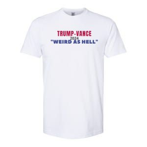 Funny Quote Trump Vance 2024 Voting Political Election Voter Gift Softstyle CVC T-Shirt