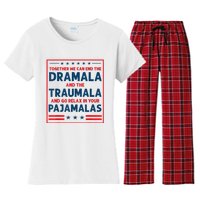 Funny Quote Together We Can End The Dramala And The Traumala Women's Flannel Pajama Set