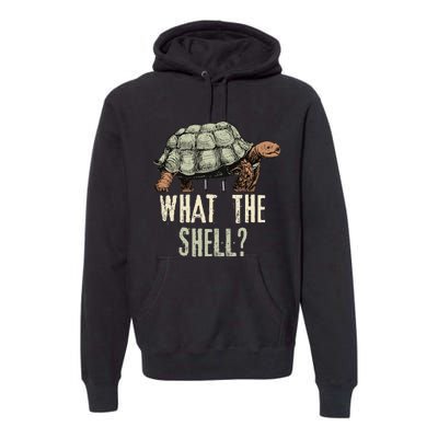 Funny Quote Turtle Design What The Shell Vintage Turtle Premium Hoodie