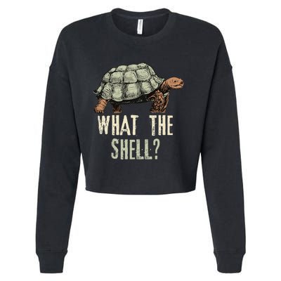 Funny Quote Turtle Design What The Shell Vintage Turtle Cropped Pullover Crew