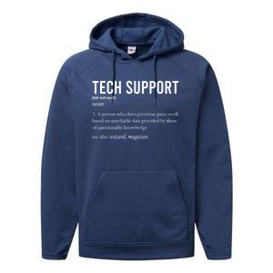 Funny Quote Tech Support Definition Nerd Technician Great Gift Performance Fleece Hoodie