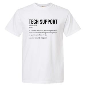 Funny Quote Tech Support Definition Nerd Technician Great Gift Garment-Dyed Heavyweight T-Shirt