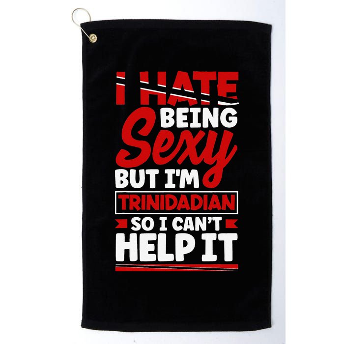 Funny Quote Trinidad and Tobago Flag Trinidadian Golf Towel