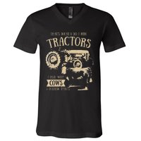 funny quote Thats What I Do I Ride Tractors Farmer V-Neck T-Shirt