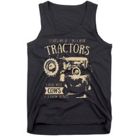 funny quote Thats What I Do I Ride Tractors Farmer Tank Top