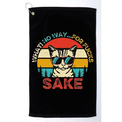 Funny Quotes Vintage What No Way For Fucks Sake Cats Lovers Golf Towel