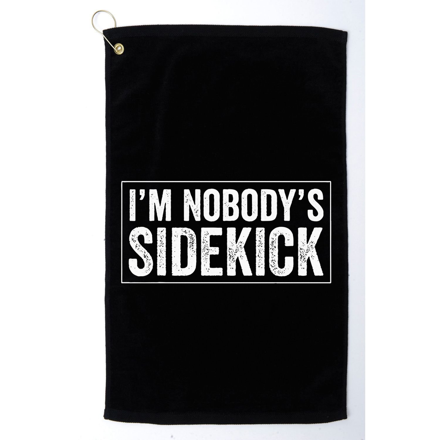 Female Quotes Vintage IM NobodyS Sidekick Golf Towel