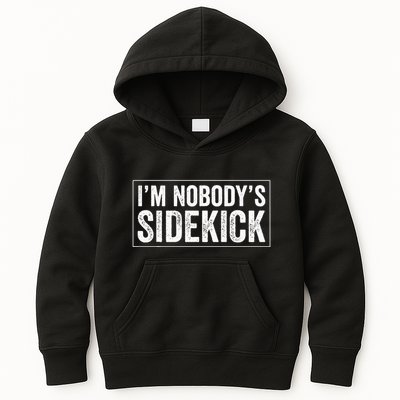 Female Quotes Vintage IM NobodyS Sidekick Kids Hoodie