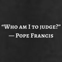 Francis Quote Who Am I To Judge Cool Comfort Performance Bucket Hat
