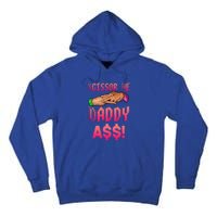 Funny Quote Wrestling Scissor Me Daddy A$$ Hand Tall Hoodie