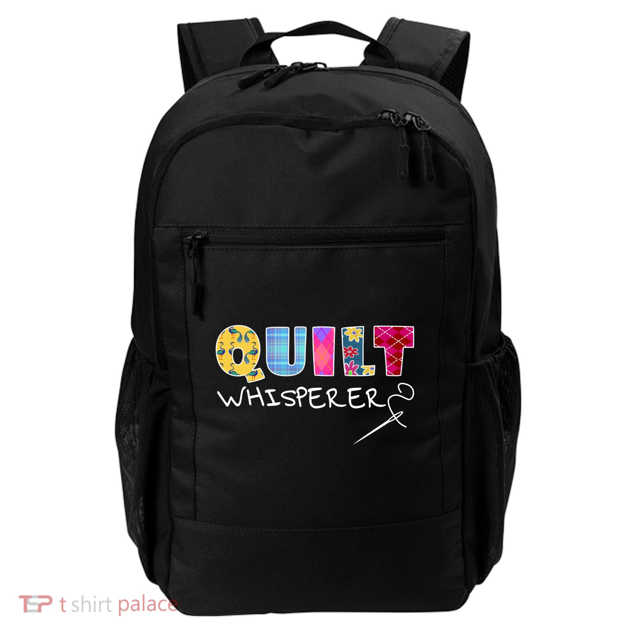 Funny Quilt Whisperer Quilting Saying Quote Sewing Gift Idea Great Gift Backpack