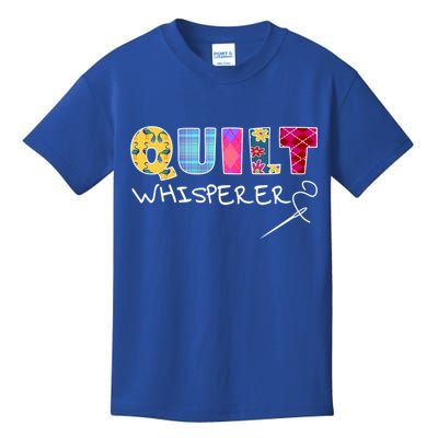 Funny Quilt Whisperer Quilting Saying Quote Sewing Gift Idea Great Gift Kids T-Shirt