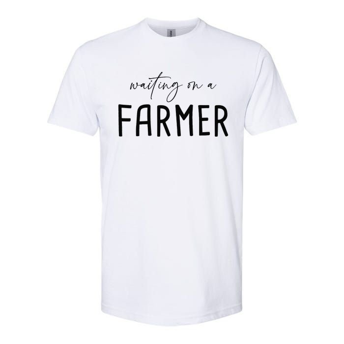 Funny Quote Waiting On A Farmer Wife Softstyle CVC T-Shirt