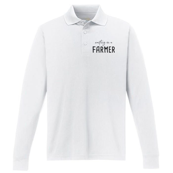 Funny Quote Waiting On A Farmer Wife Performance Long Sleeve Polo