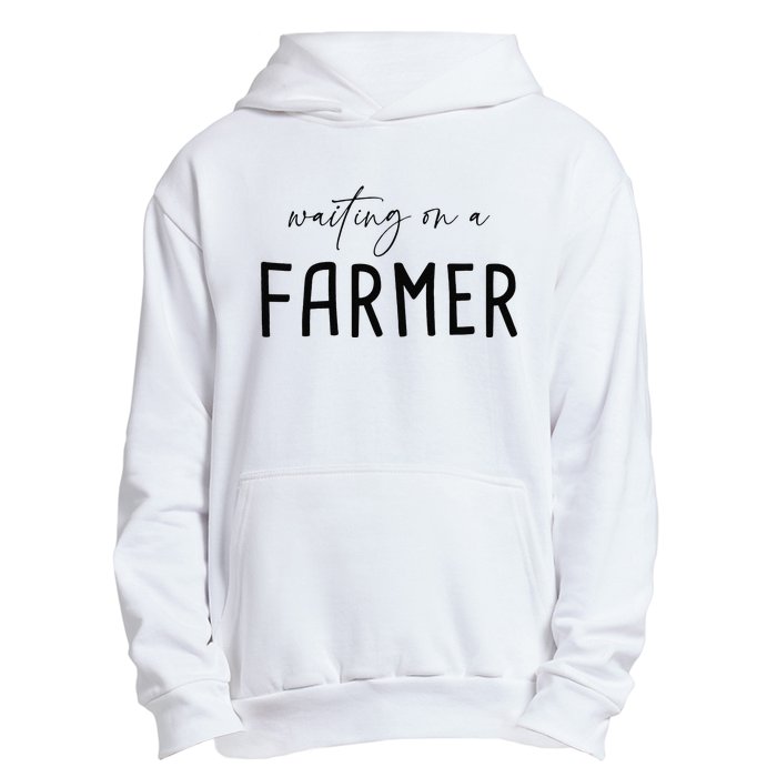 Funny Quote Waiting On A Farmer Wife Urban Pullover Hoodie