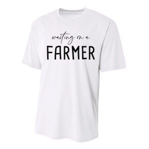 Funny Quote Waiting On A Farmer Wife Performance Sprint T-Shirt