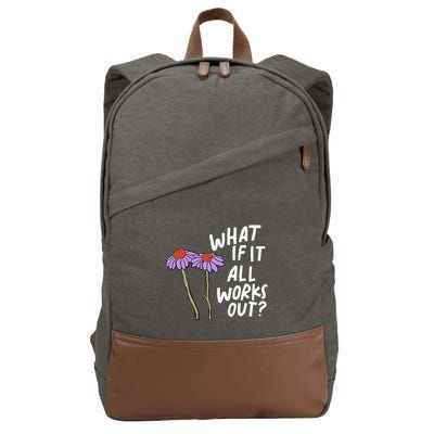 Floral Quote What If It All Works Out Cotton Canvas Backpack