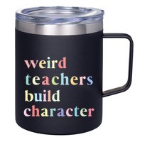 Funny Quotes Weird Teachers Build Character Teacher 12oz Stainless Steel Coffee Mug