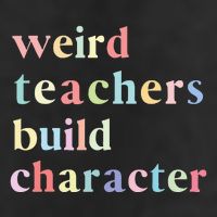 Funny Quotes Weird Teachers Build Character Teacher Golf Towel