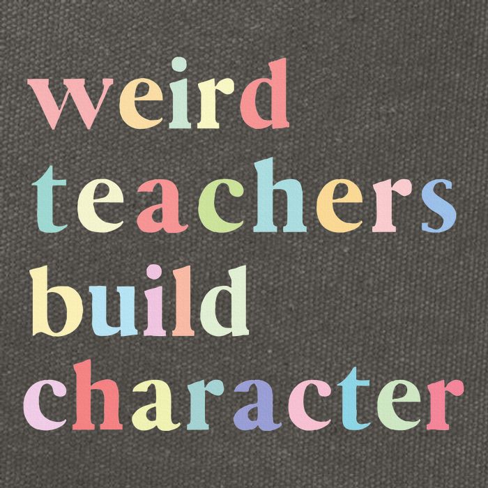 Funny Quotes Weird Teachers Build Character Teacher Cotton Canvas Backpack